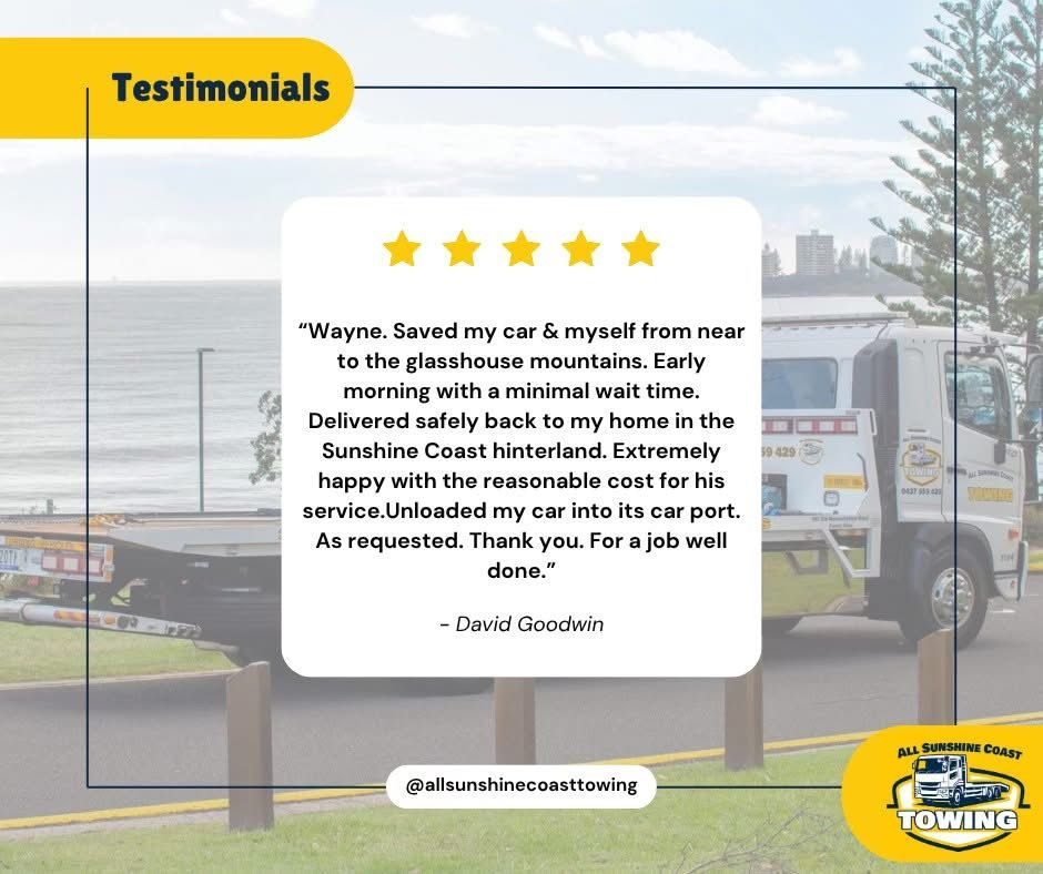 All Sunshine Coast Towing Testimonial