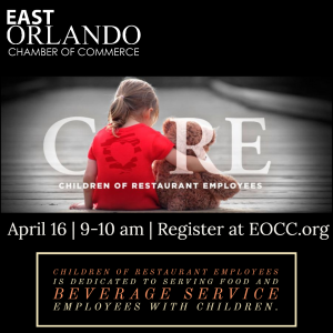 Event flyer: East Orlando Chamber of Commerce. Focus on children of restaurant employees. April 16, 9-10 am. Register at EOCC.org.