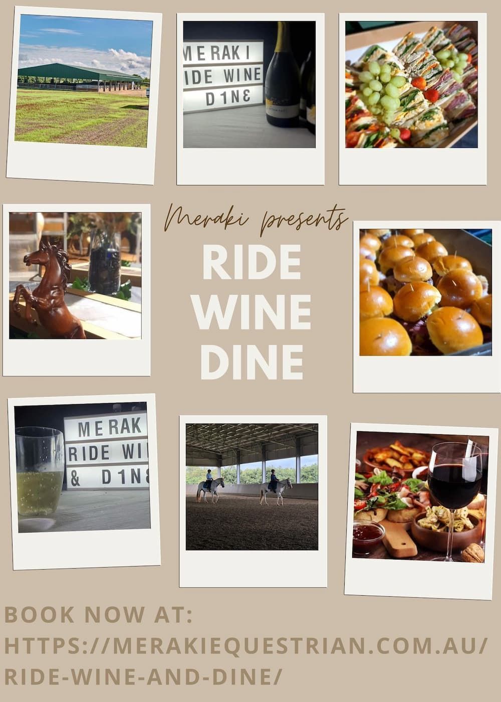 A Poster for a Ride Wine Dine With Pictures of Food and Wine — Meraki Equestrian Centre in Mareeba, QLD