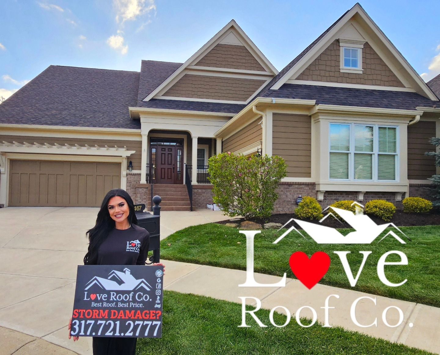 Woman standing by a house holding a roof damage sign; “Love Roof Co.” logo