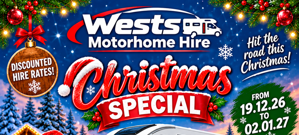 Wests Motorhome Hire Christmas Special 19.12.2026 to 02.01.2027 Motorhome Hire Christmas Special 19.12.2026 to 02.01.2027