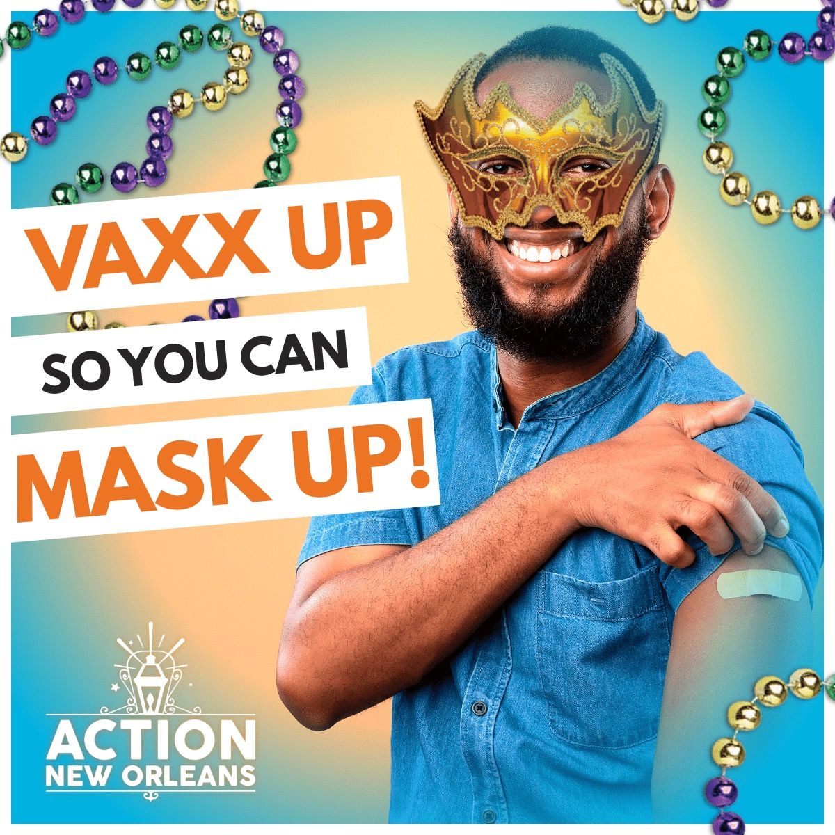 Vax up so you can mask up! Campaign poster with masked smiling person and beads on a teal background.