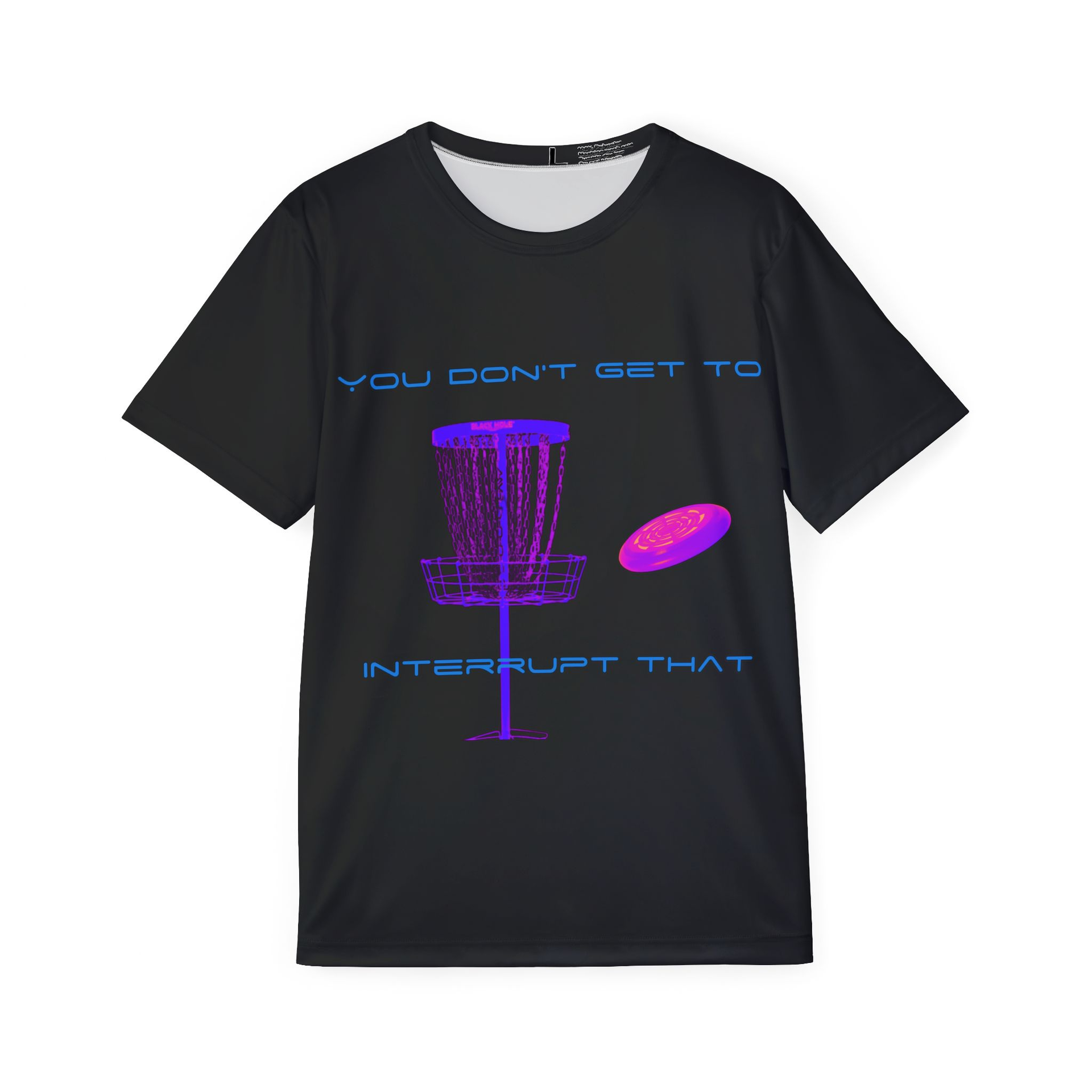 You Don't Get to Interrupt That Shirt
