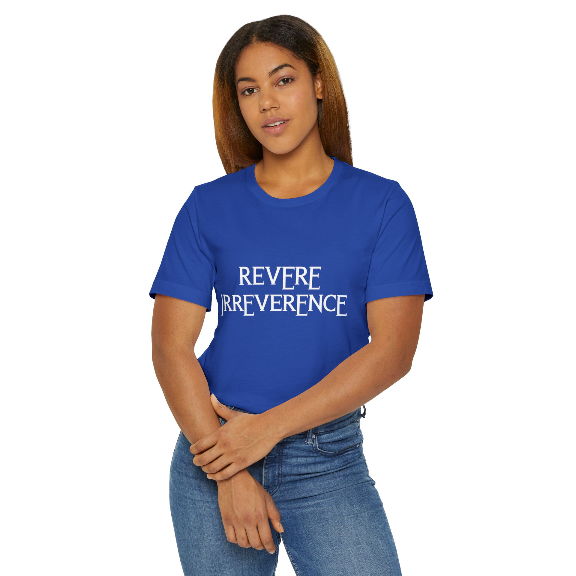Revere Irreverence Shirt