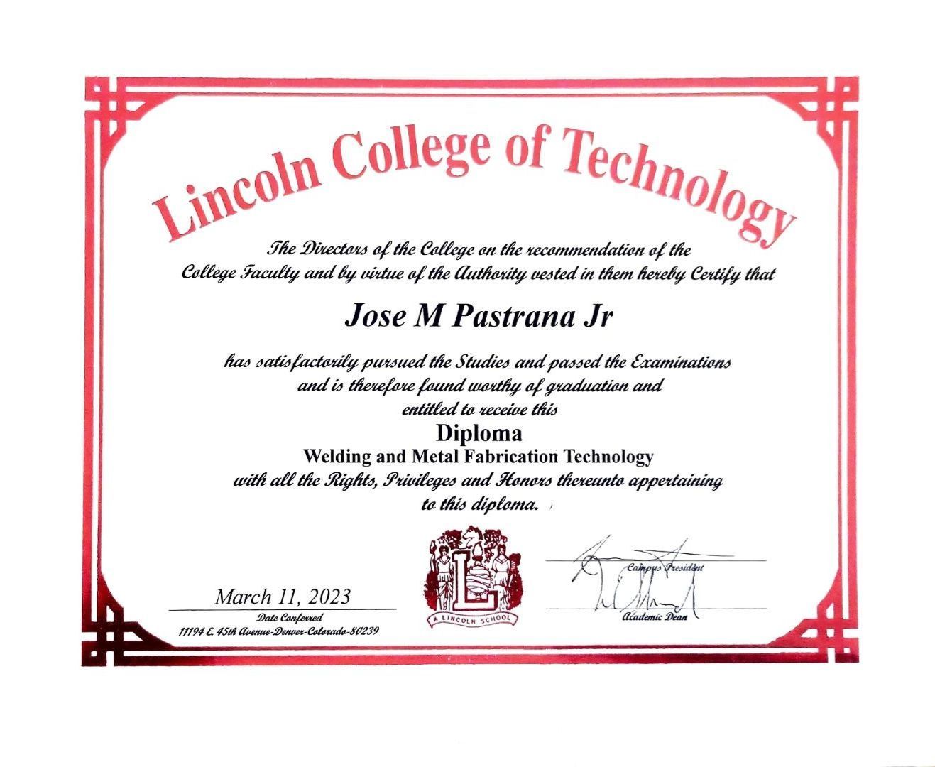 A diploma from the lincoln college of technology