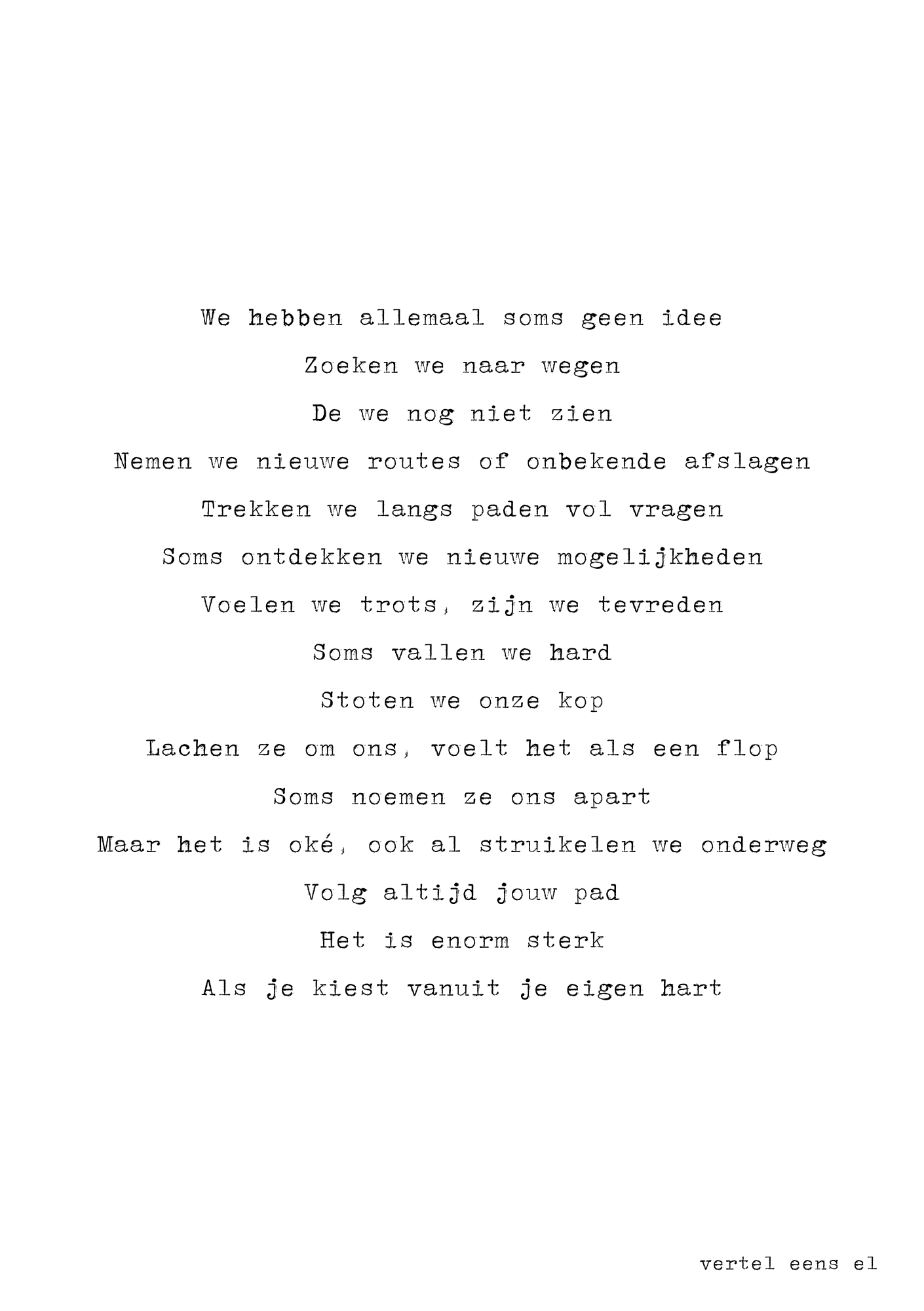 Als je kiest vanuit je eigen hart