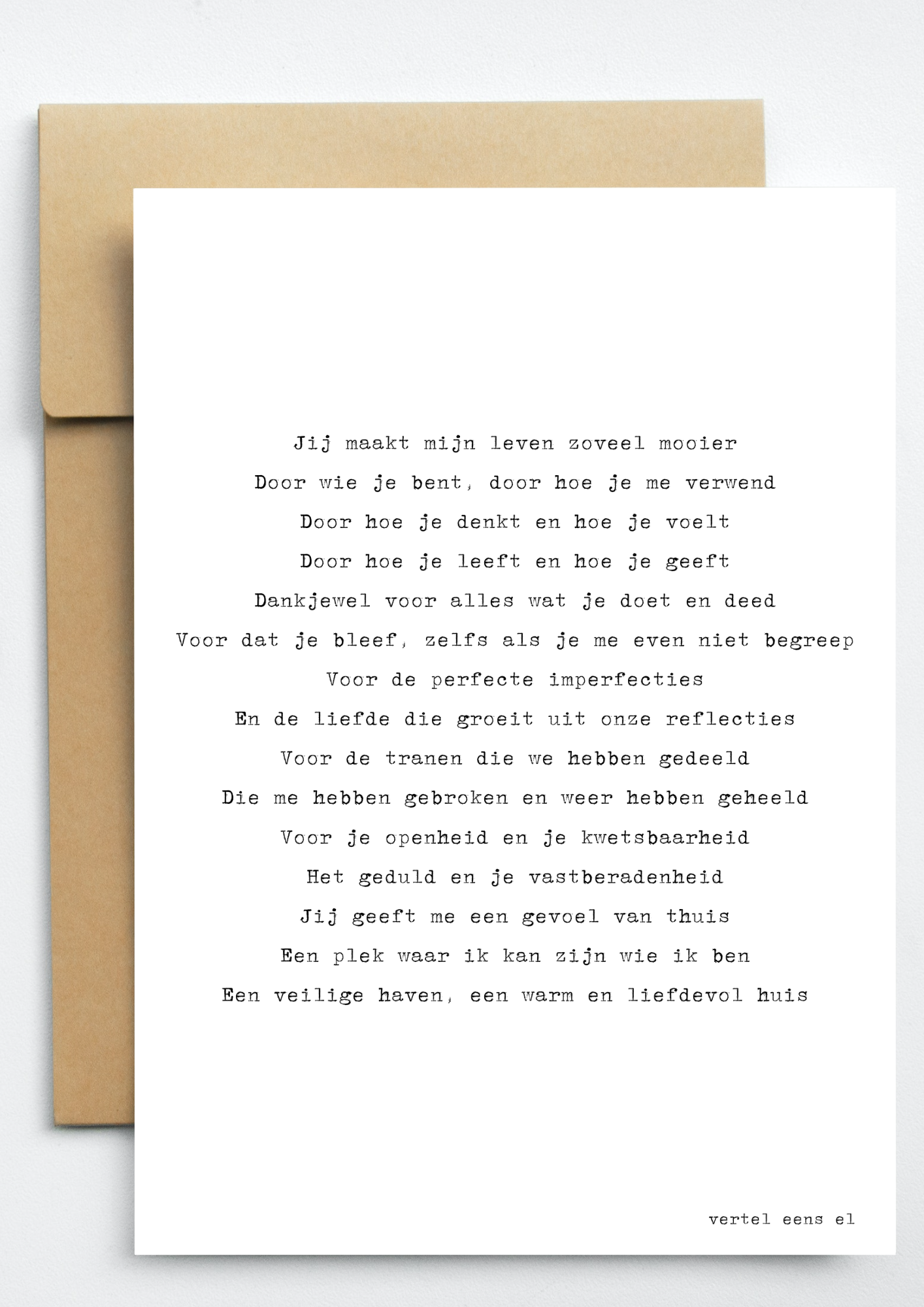 Jij maakt mijn leven zoveel mooier