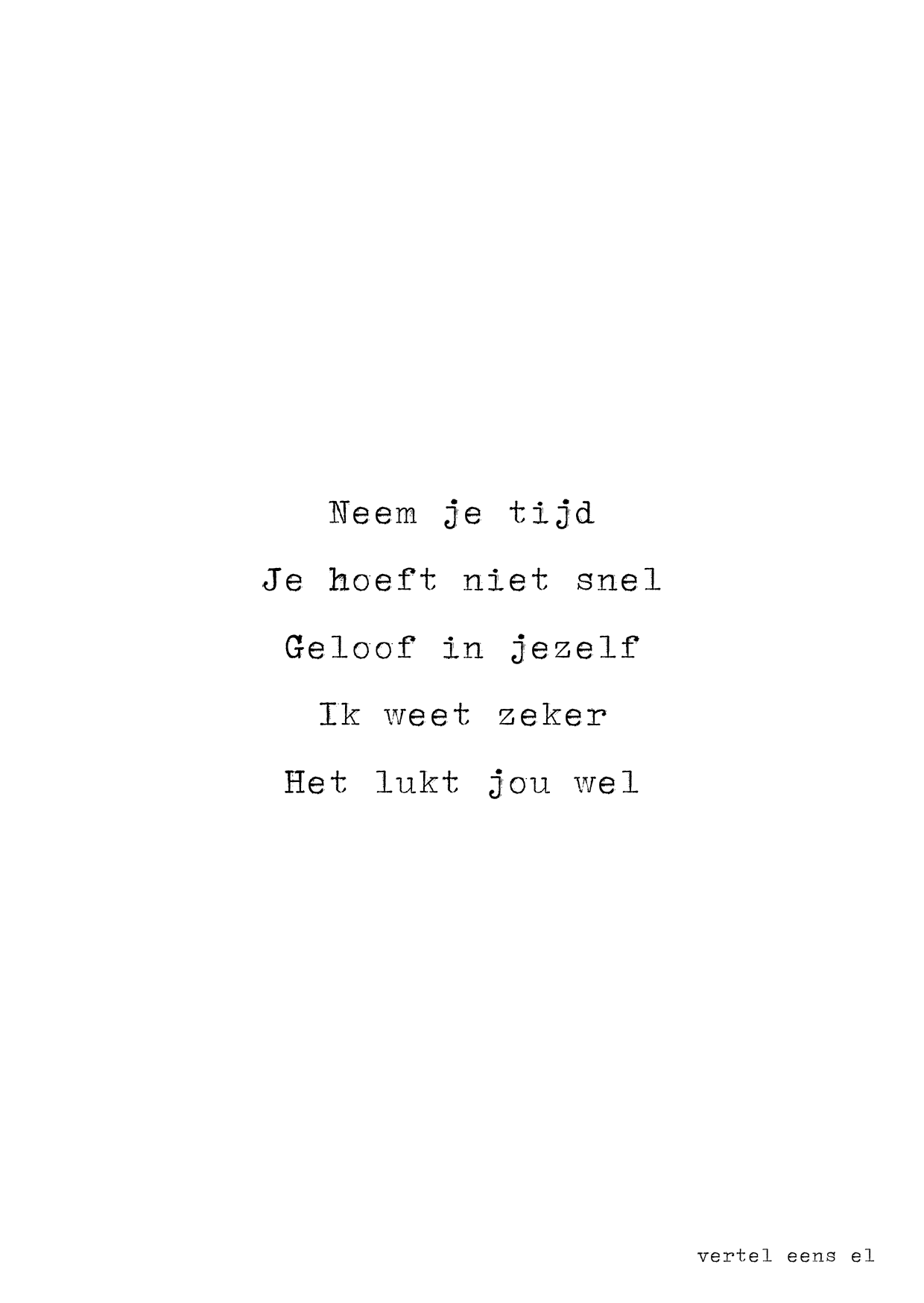 Neem je tijd