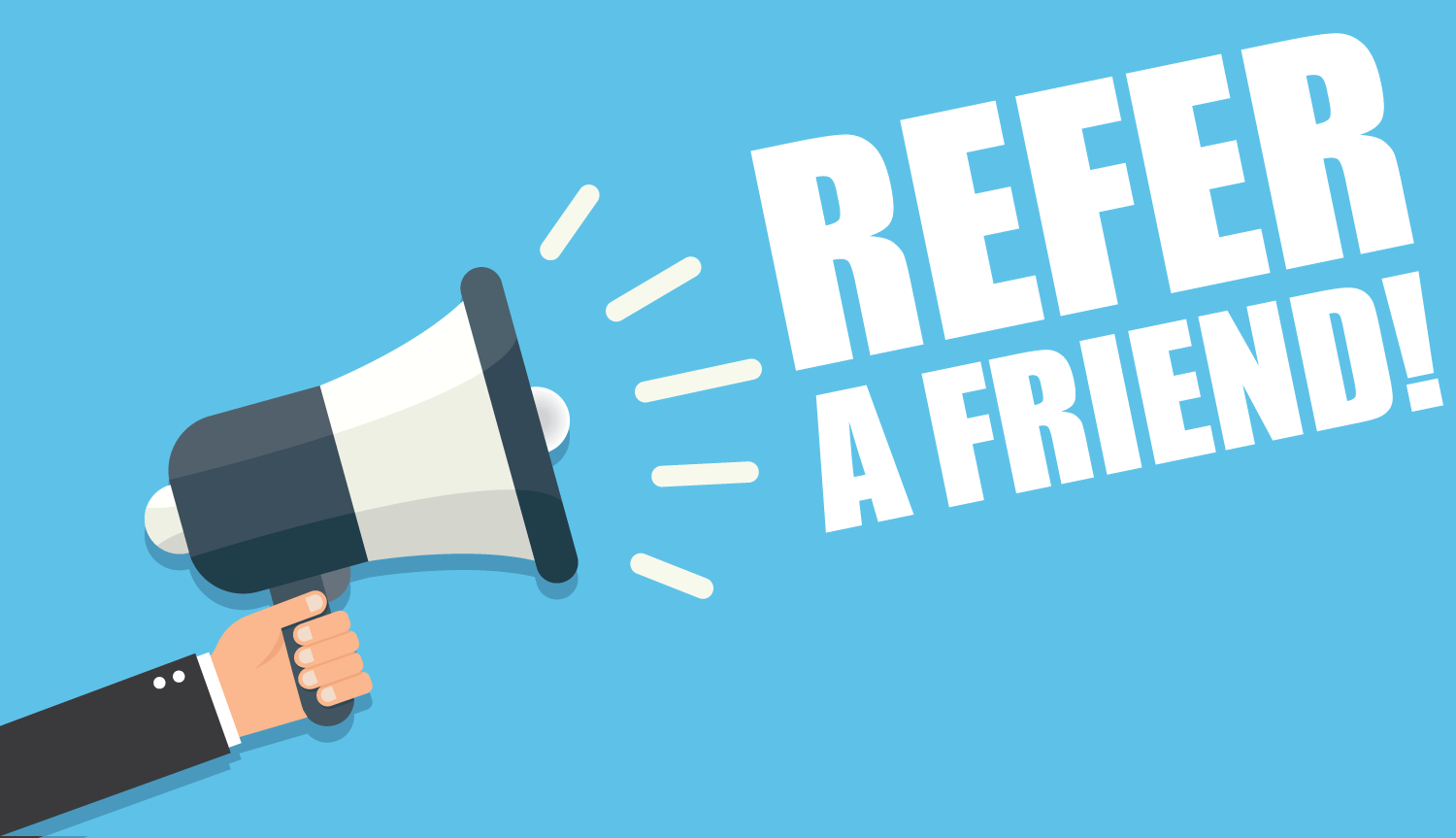 Hand holding a megaphone with “REFER A FRIEND!” text on a blue background