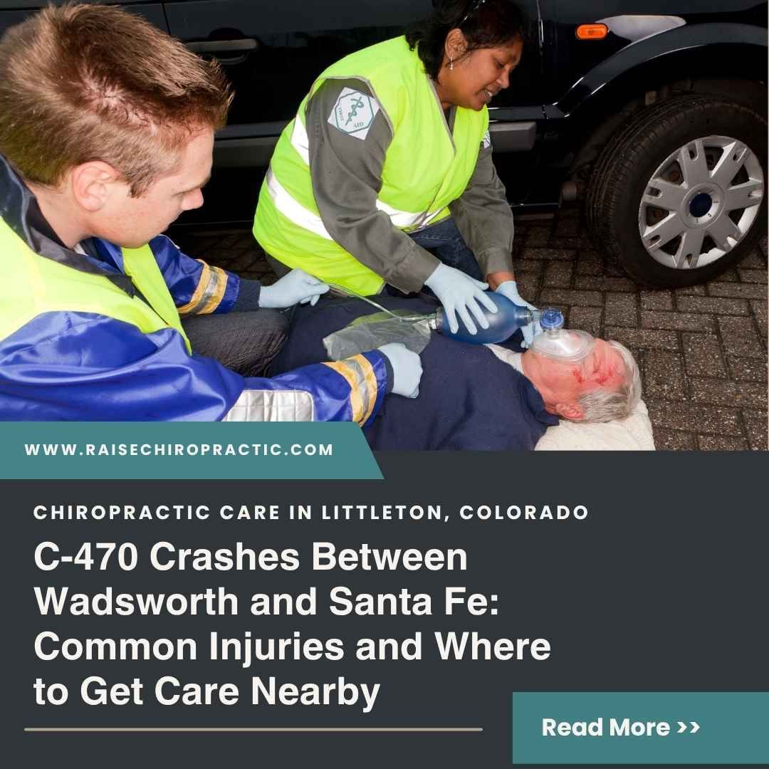 C-470 Crashes Between Wadsworth and Santa Fe: Common Injuries and Where to Get Care Nearby