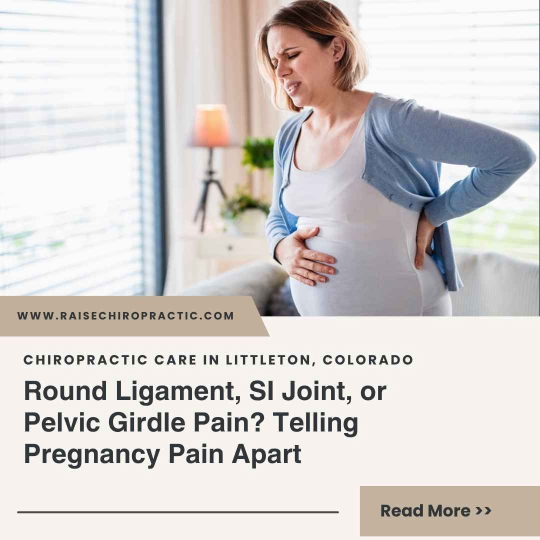 Round Ligament, SI Joint, or Pelvic Girdle Pain? Telling Pregnancy Pain Apart