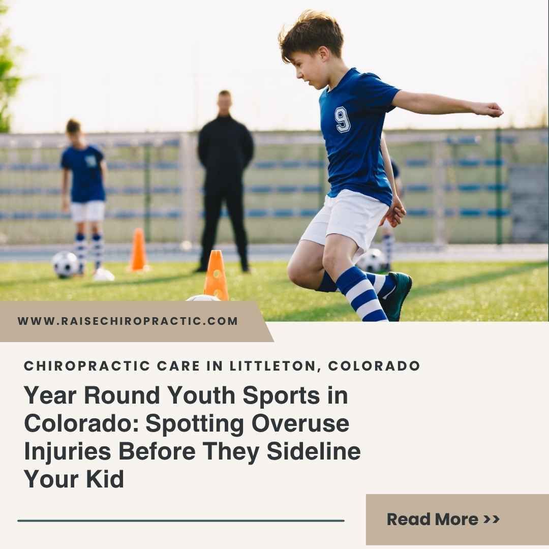 Year-Round Youth Sports in Colorado: Spotting Overuse Injuries Before They Sideline Your Kid