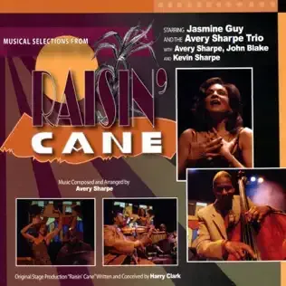 Avery Sharpe-Musical Selections from Raisin Cane-with Jasmine Guy