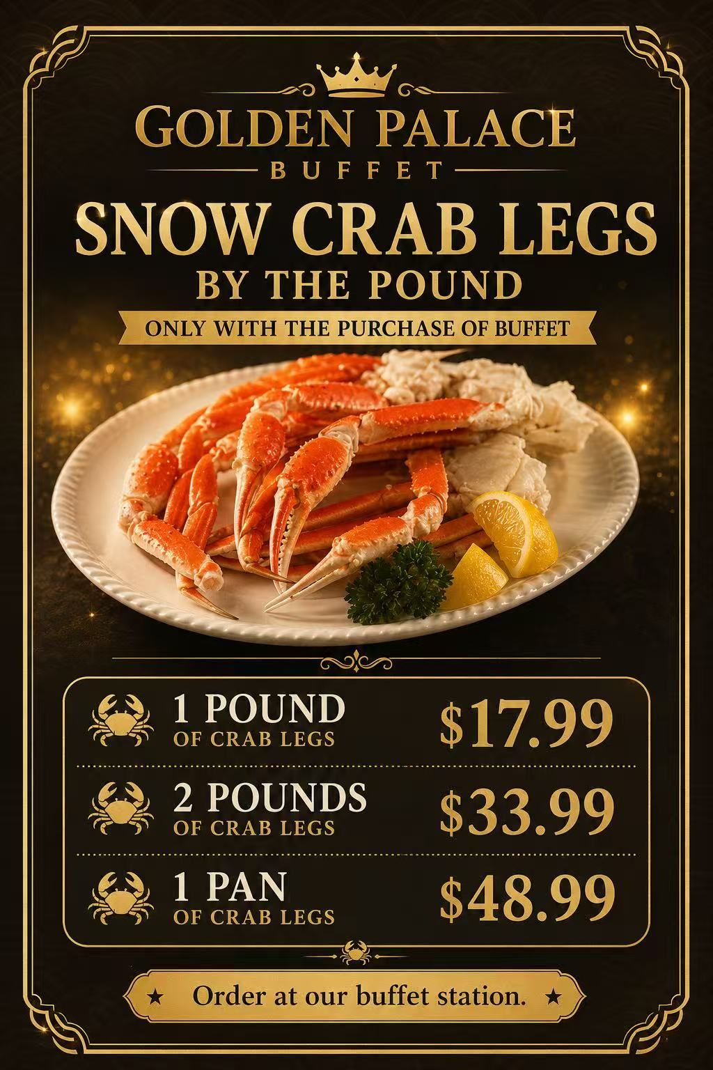 Golden Palace Buffet ad for snow crab legs by the pound, with plated seafood and prices on a black background