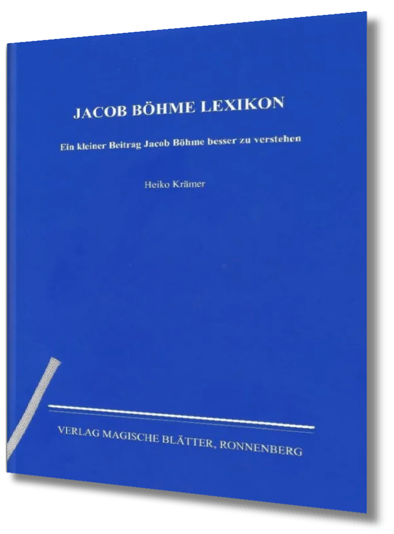 Das Jacob Böhme Lexikon von Heiko Krämer Das Jacob Böhme Lexikon von Heiko Krämer