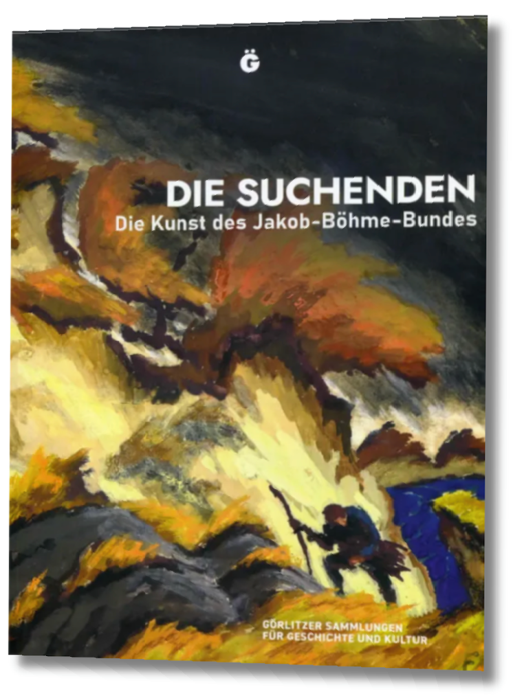 Museumskatalog Die Suchenden – Die Kunst des Jakob-Böhme-Bundes