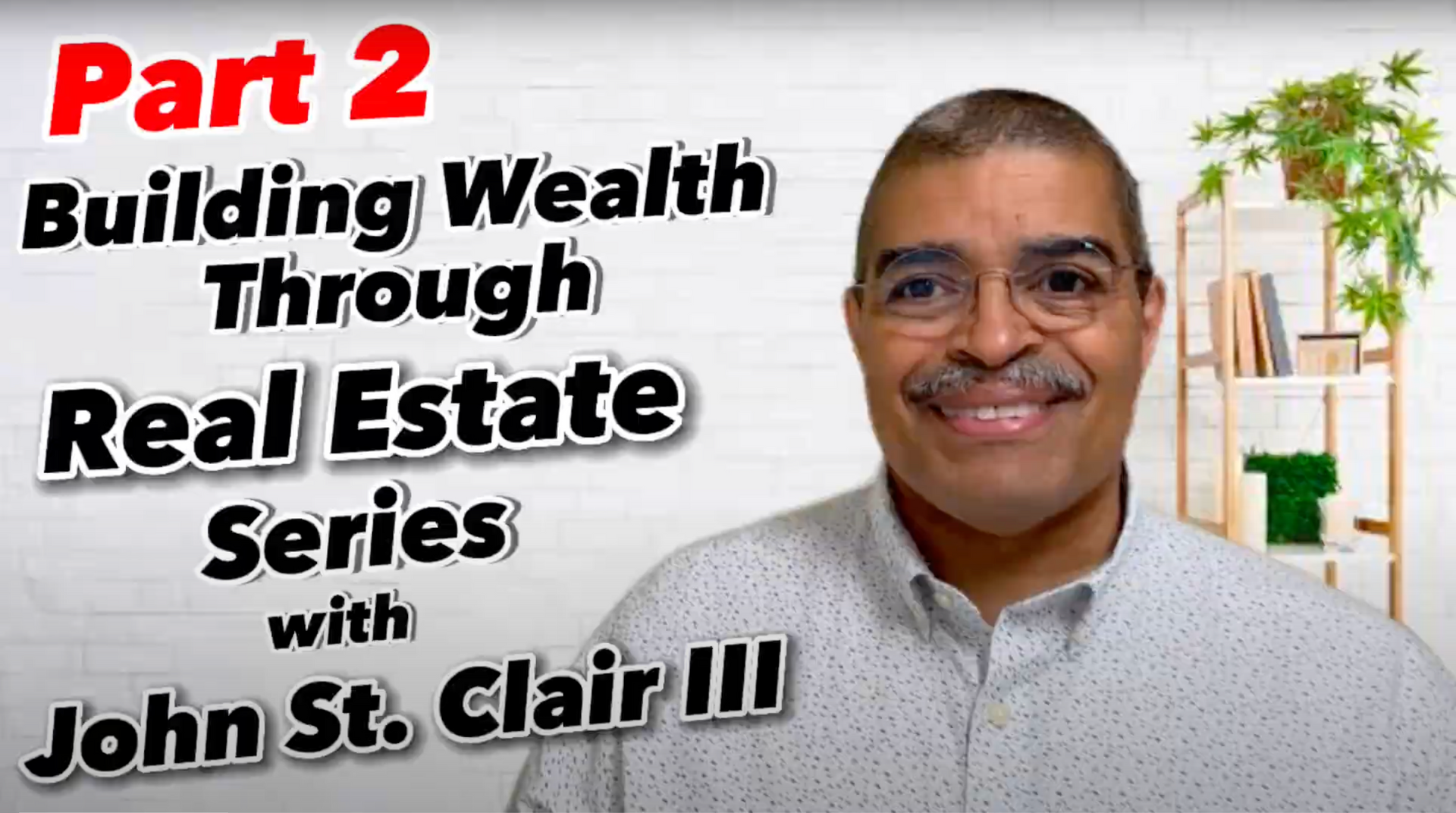 A man is talking about building wealth through real estate.