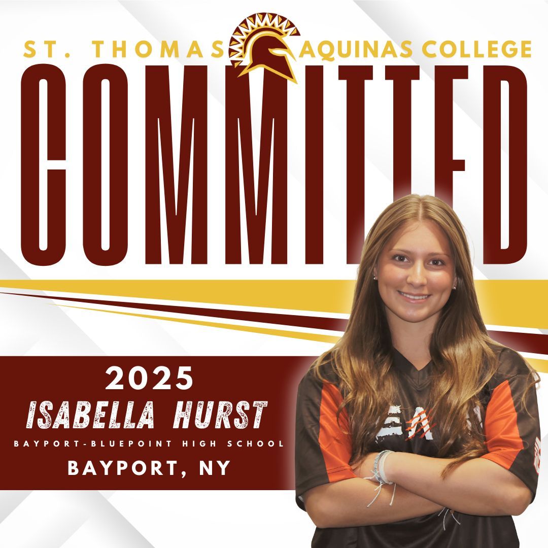 A commitment graphic for Isabella Hurst to St. Thomas Aquinas College, featuring her smiling photo against maroon and gold.
