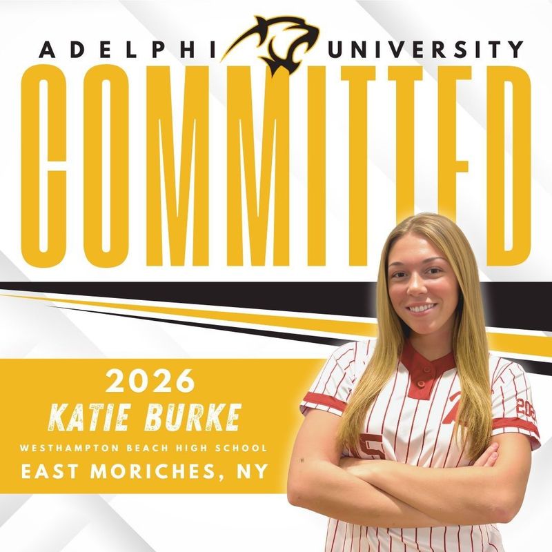 Graphic announcing Katie Burke, class of 2026, has committed to Adelphi University, featuring a photo of her smiling.