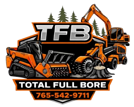 TFB demolition logo with orange excavator, dump truck, trees, and “TOTAL FULL BORE” phone number 765-542-9711