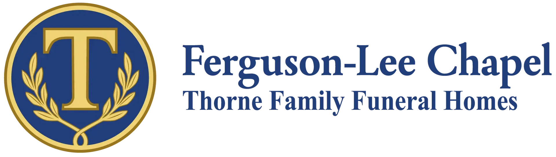 Ferguson-Lee Chapel Thorne Family Funeral Homes logo with gold T emblem and blue text