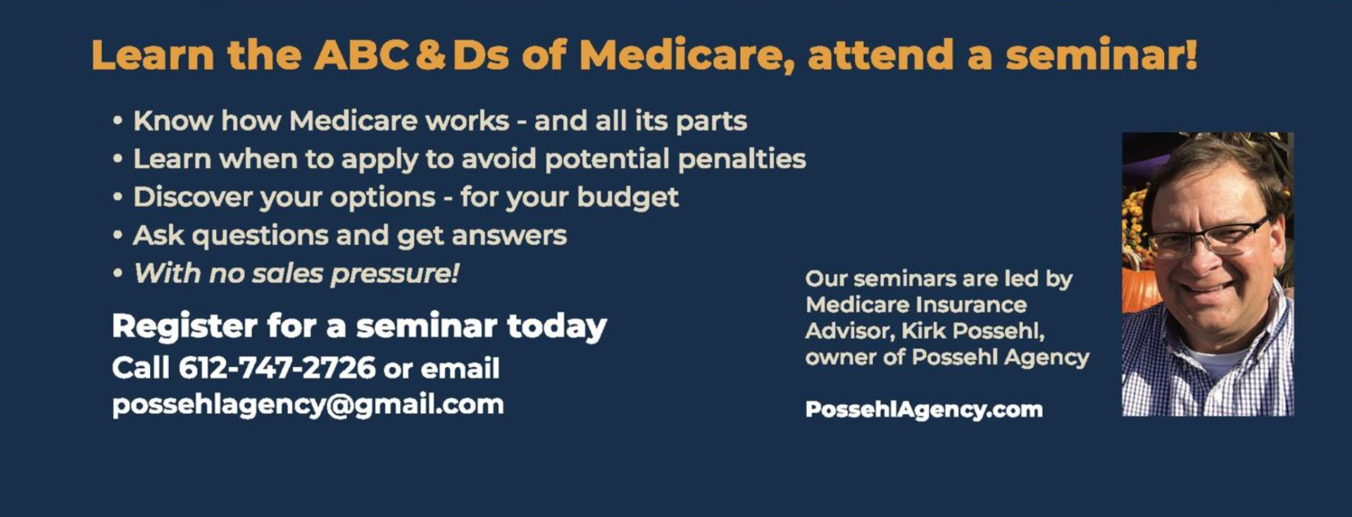 Flyer about a Medicare seminar with a picture of a man, dark blue background. Text includes contact information.
