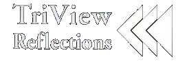 TriView Reflections