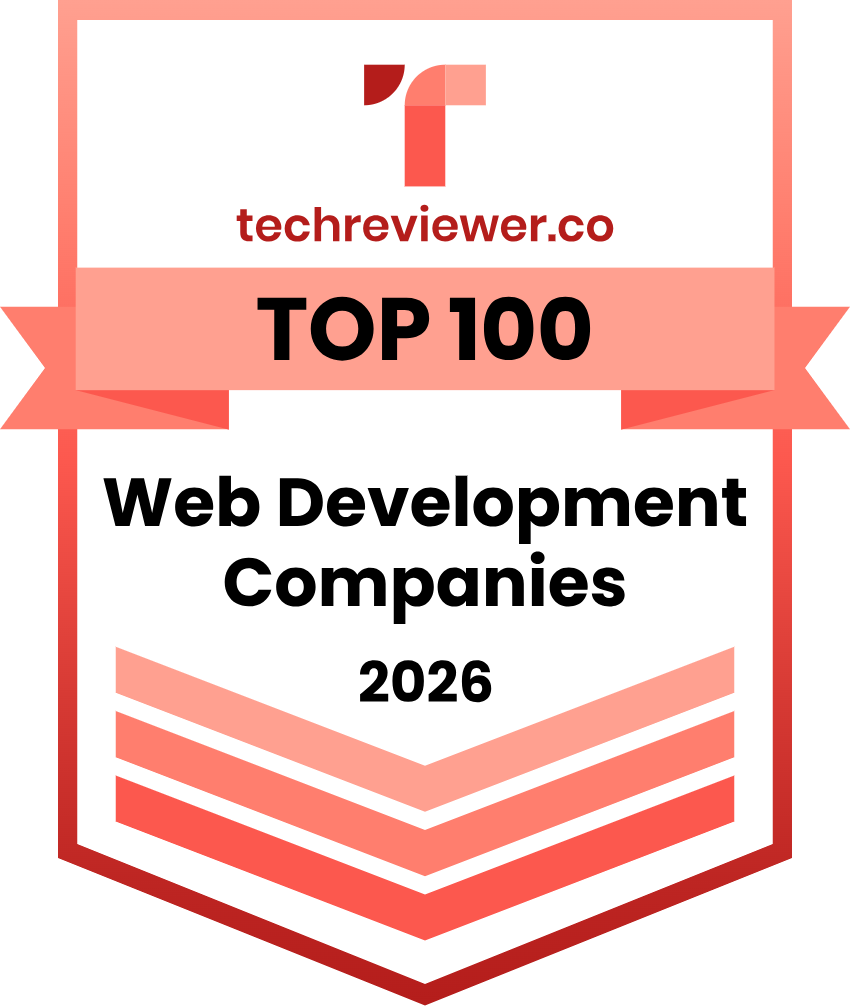 Techreviewer.co Top 100 Web Development Companies award badge, coral and white, with logo and 2026 date.