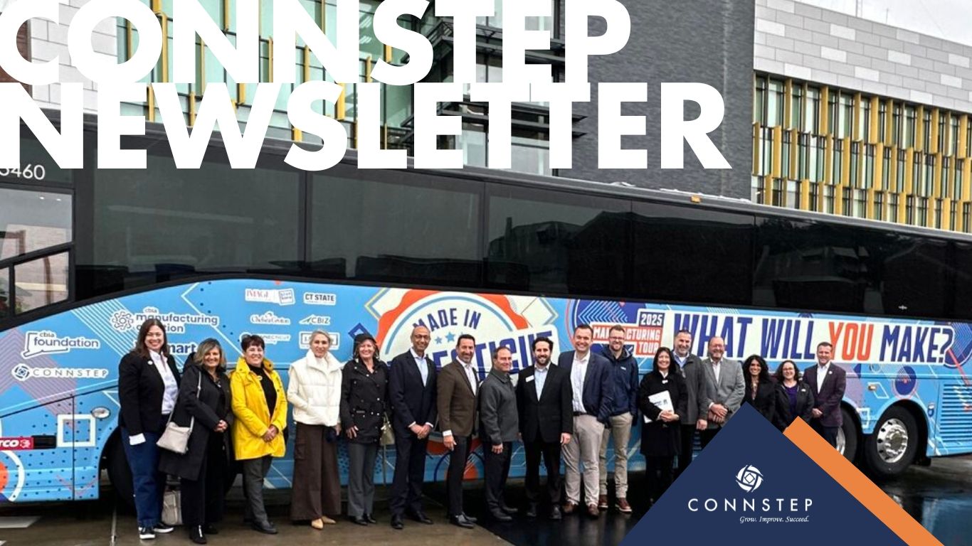 CONNSTEP Manufacturing Industry Newsletter: Fall 2025