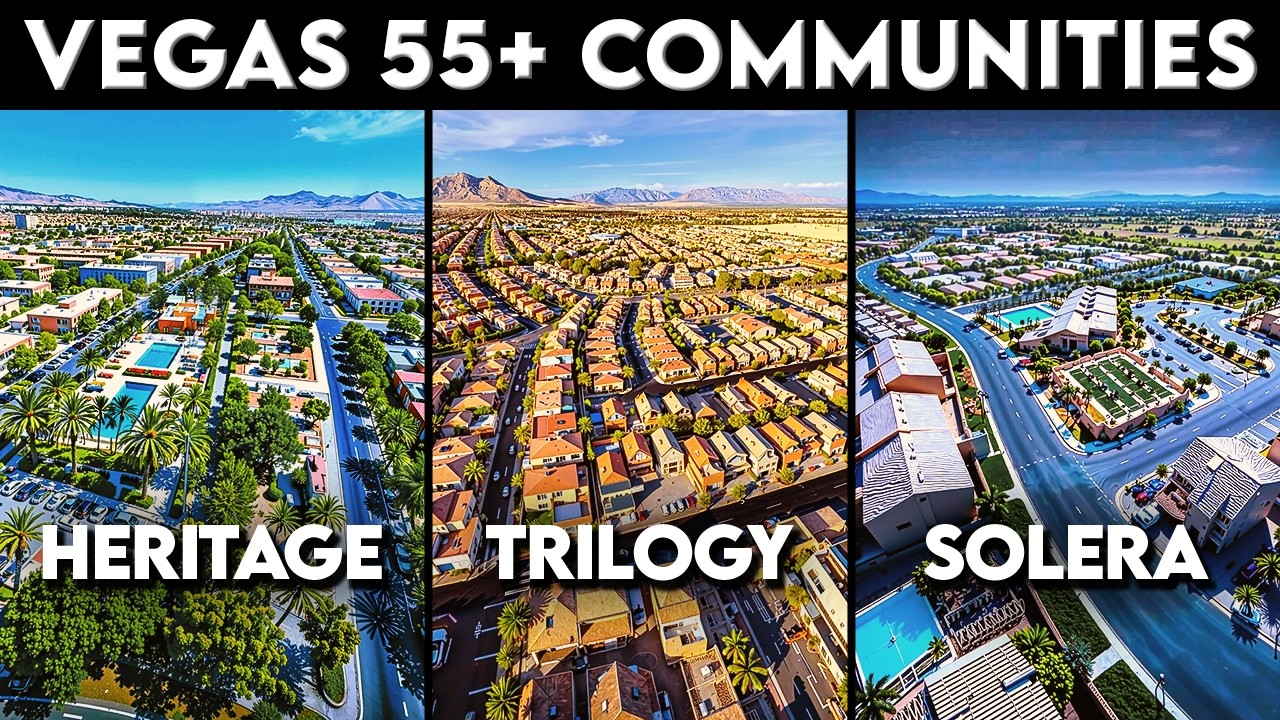 Vegas 55+ communities collage: Heritage, Trilogy, and Solera aerial views with bold white labels