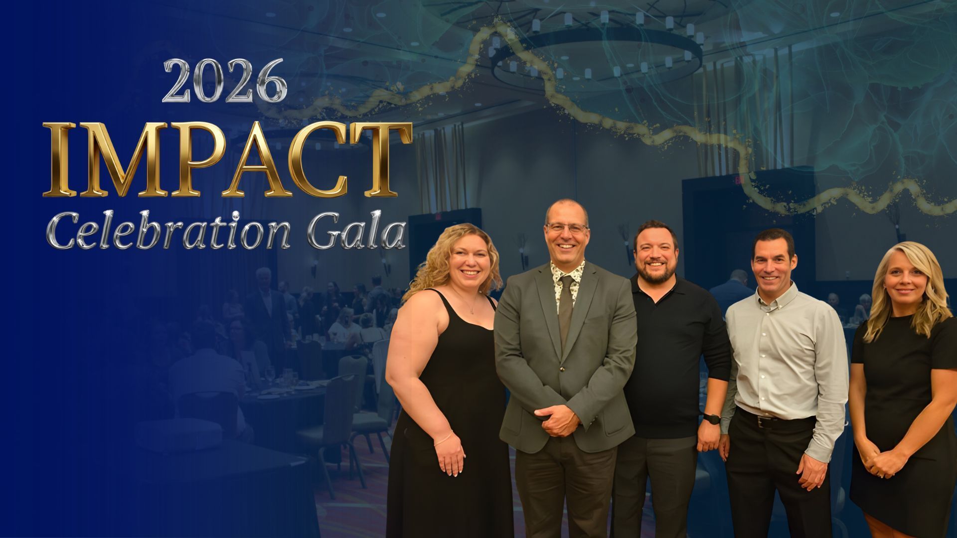 2026 IMPACT Celebration Gala banner with five people posing on stage in front of a blue backdrop