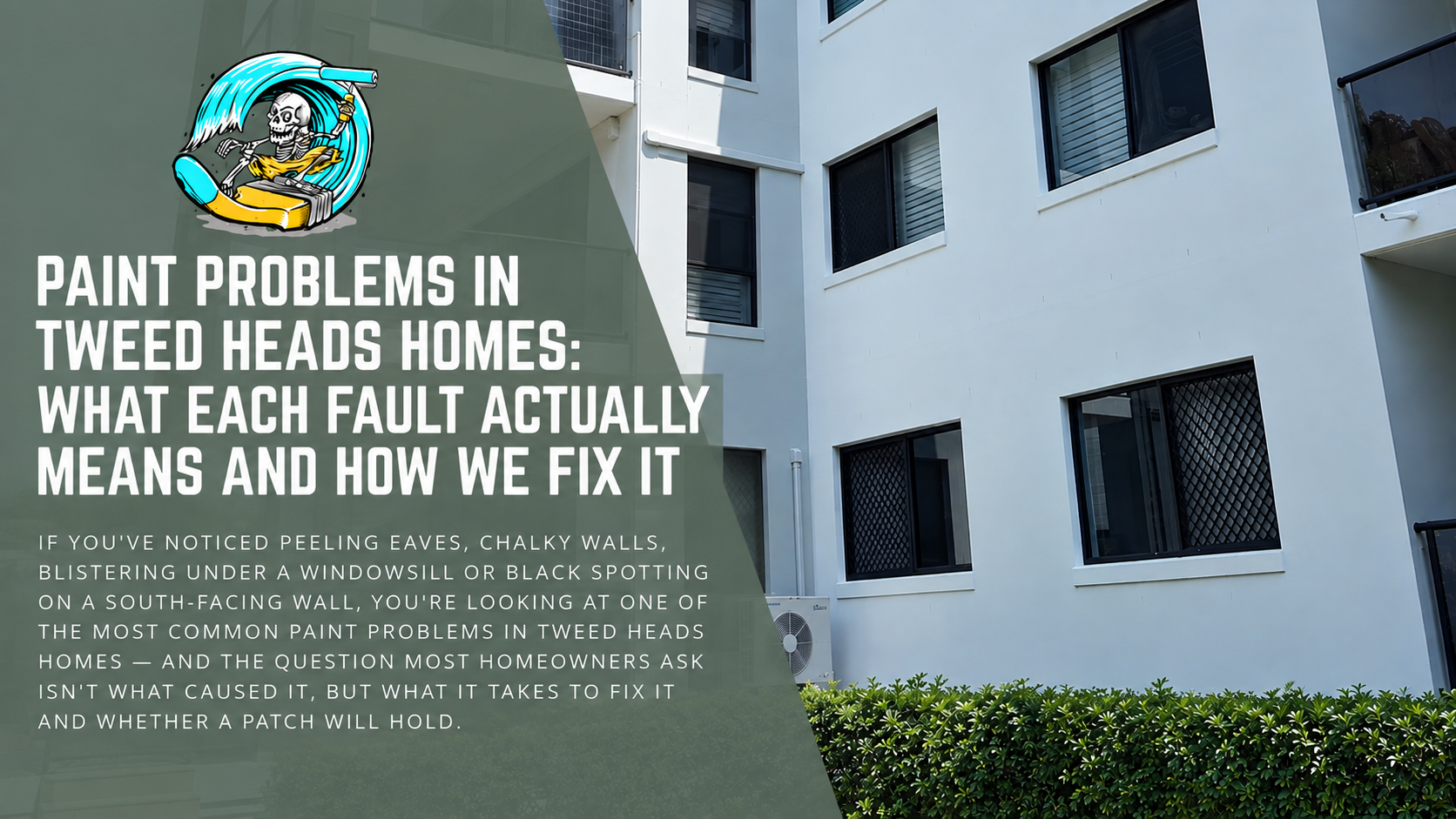 Common Paint Problems In Tweed Heads
