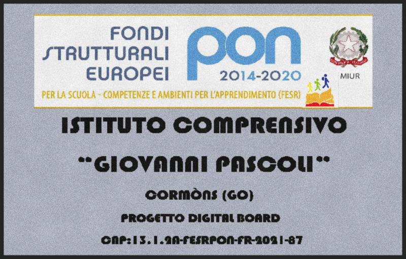 Banner of Istituto Comprensivo “Giovanni Pascoli” with PON 2014-2020 EU funding logos and “Progetto Digital Board” text
