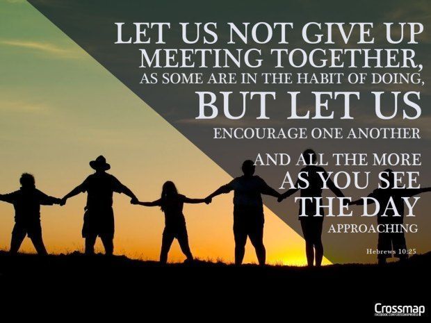 Hebrews 10.25