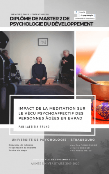 Diploma de master 2 de psychologie du developpement impact de la meditation sur le vecu psychoaffectif des personnes agees en ehpad
