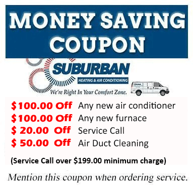 Coupon for Suburban Heating & Air Conditioning: discounts on AC, furnace, service calls, and duct cleaning.