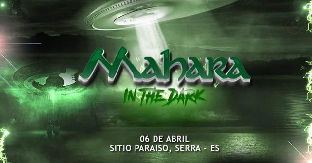 Mahara 3A Edicao In The Dark 2019