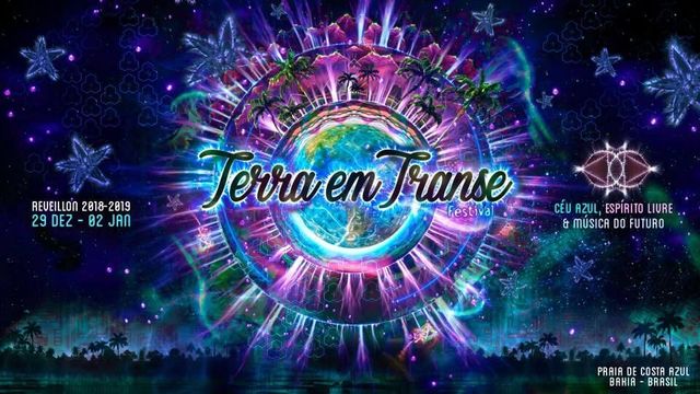 Terra em Transe Festival 4 - Réveillon 2018/2019
