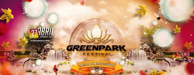 Green Park Festival 2019 O Mundo Dos Sonhos