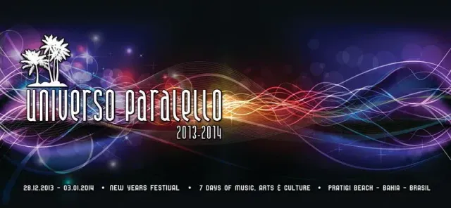 Universo Paralello #12 - Réveillon 2013/2014