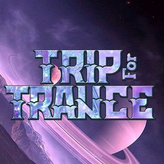 Trip For Trance
