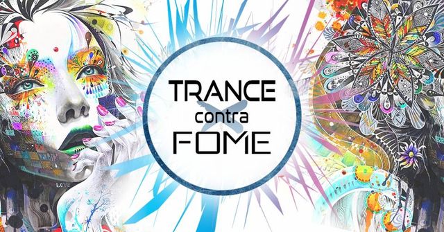 Trance Contra Fome 2Edicao