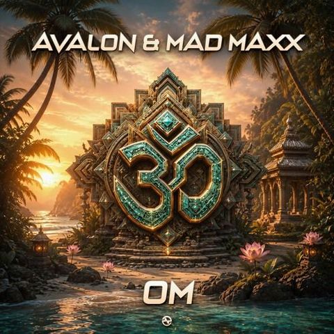 Avalon & Mad Maxx - OM