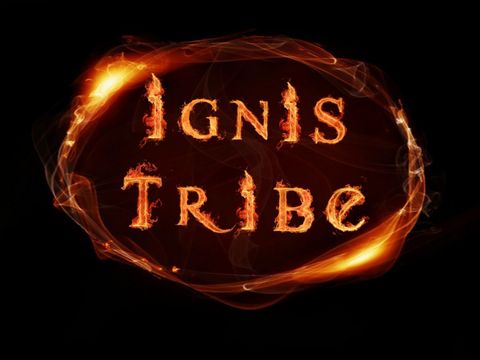 IGNIS TRIBE