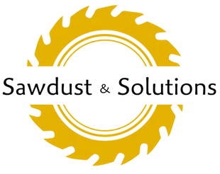 Sawdust & Solutions Sawdust & Solutions