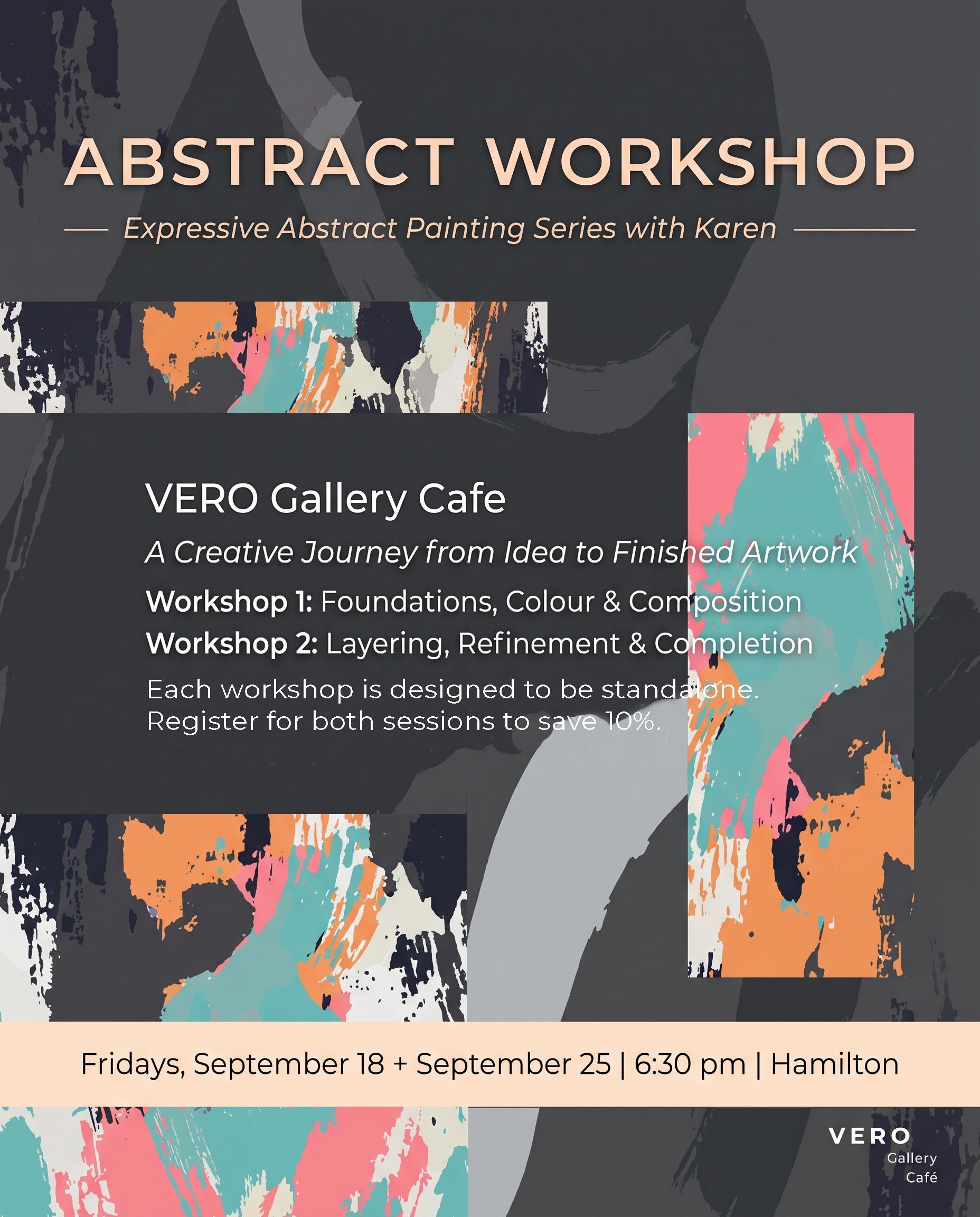 poster for abstract workshop by studio k2 at vero gallery cafe hamilton