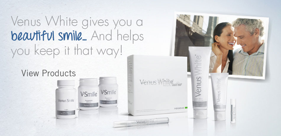 Venus White gives you a beautiful smile... And helps you keep it that way!