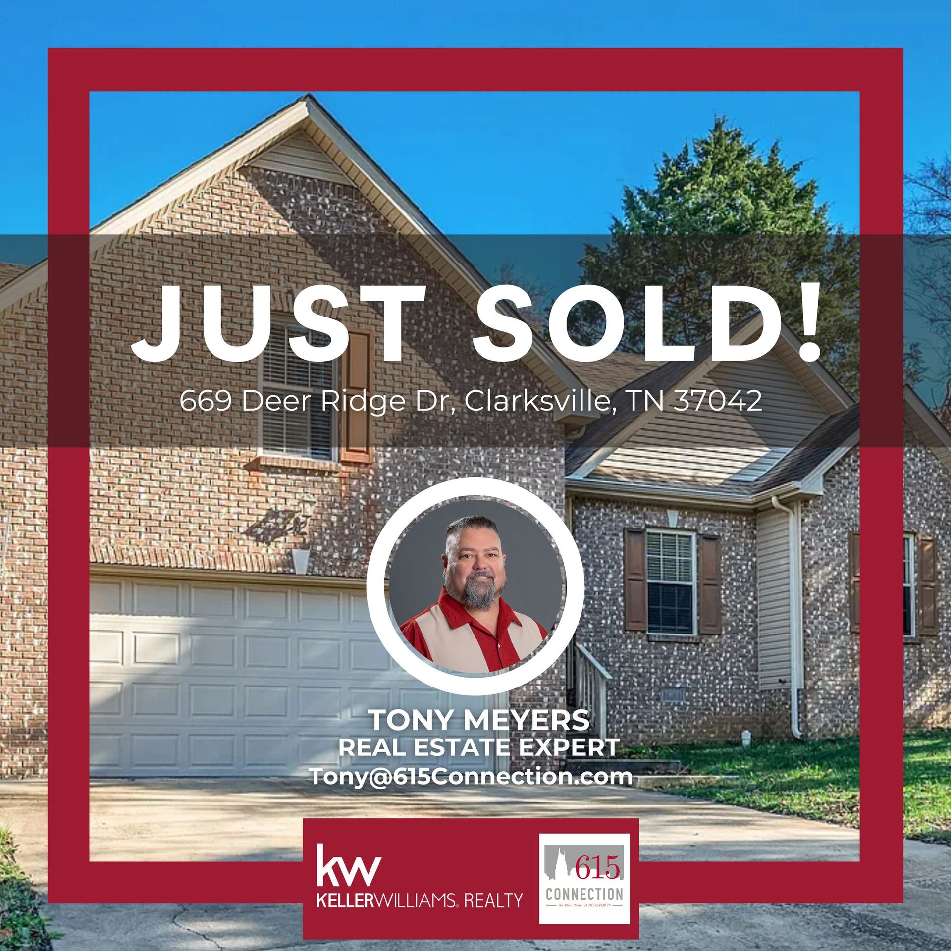 Red real estate sold sign over a suburban house with “JUST SOLD!” and agent contact details