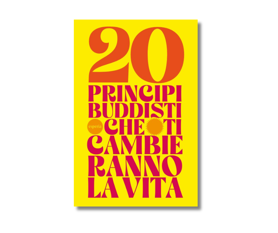 Venti principi del Buddismo di Nichiren Daishonin