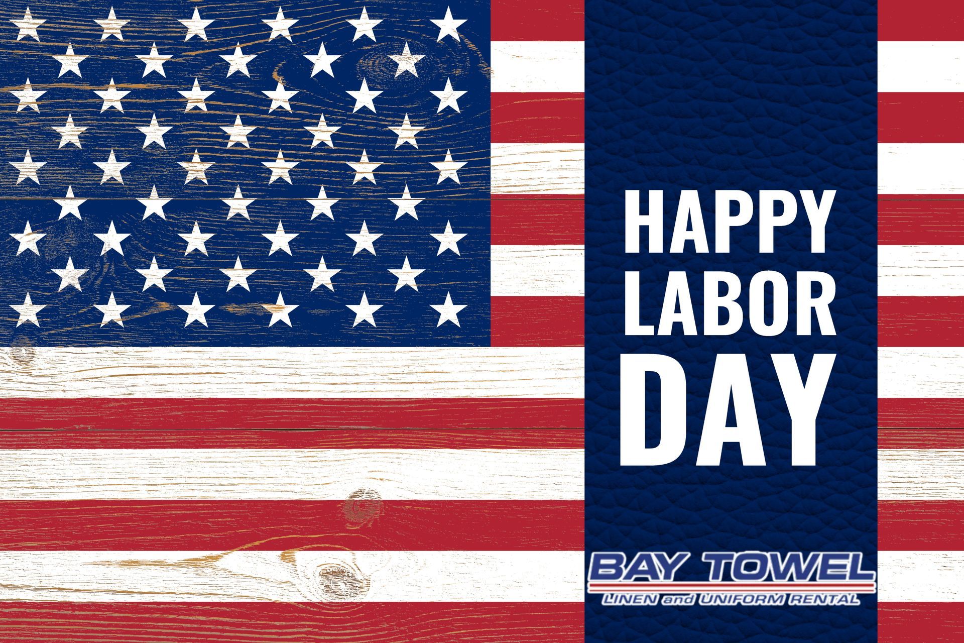 Bay Towel celebrates Labor Day and the hardworking people and businesses across Wisconsin.